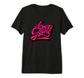 Keep Going Keep Forward T-Shirt - Casual Everyday Wear for Adults - T-Shirt, Sweatshirt, Hoodie