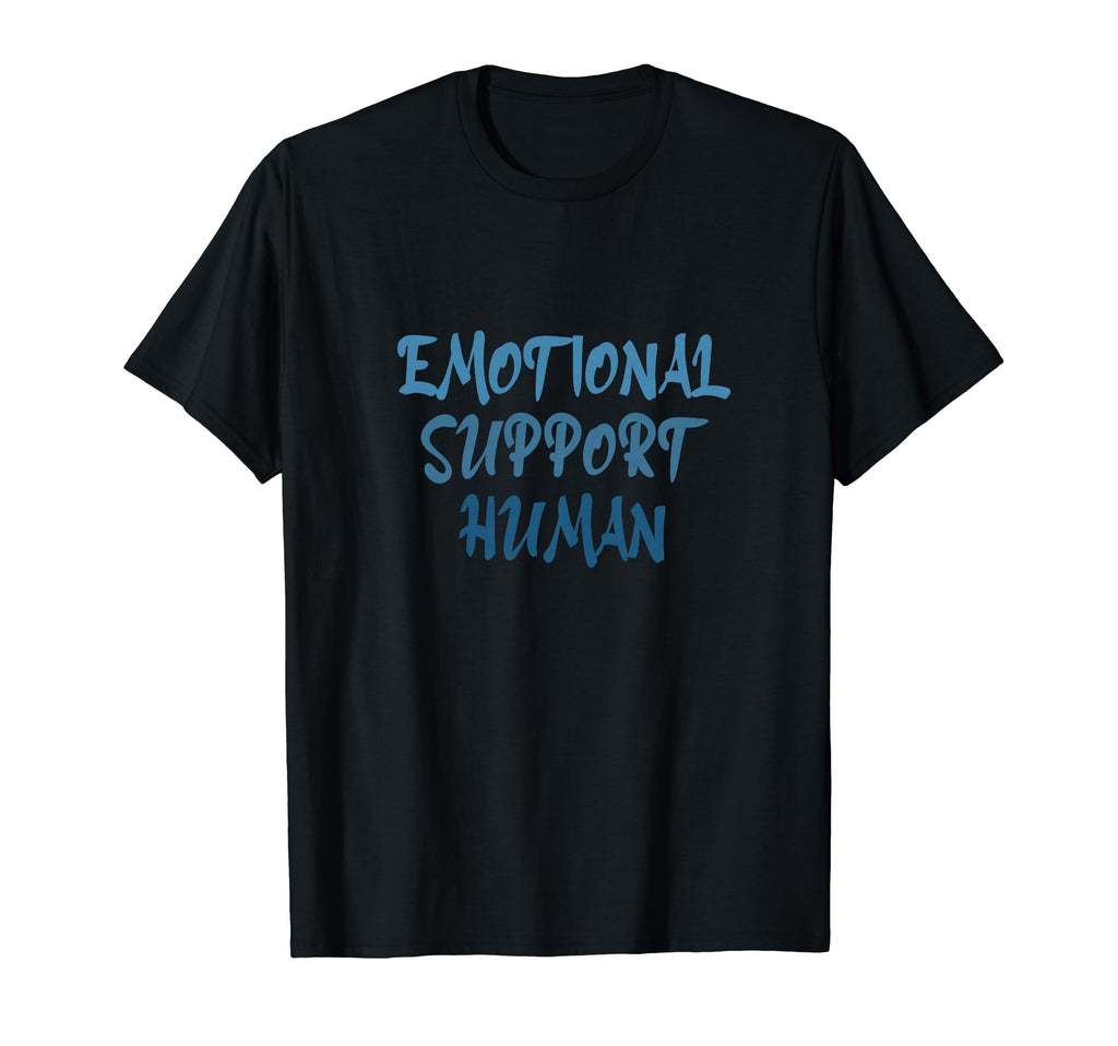Emotional Support Human Mental Health T-Shirt - Unique Graphic for Adults - T-Shirt, Sweatshirt, Hoodie