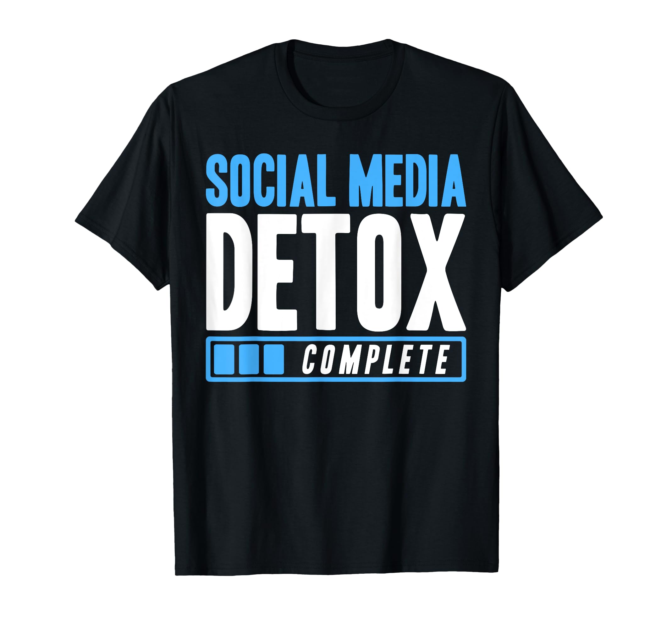 Antisocial Social Media Detox Complete T-Shirt - Custom Art Print Unisex - T-Shirt, Sweatshirt, Hoodie
