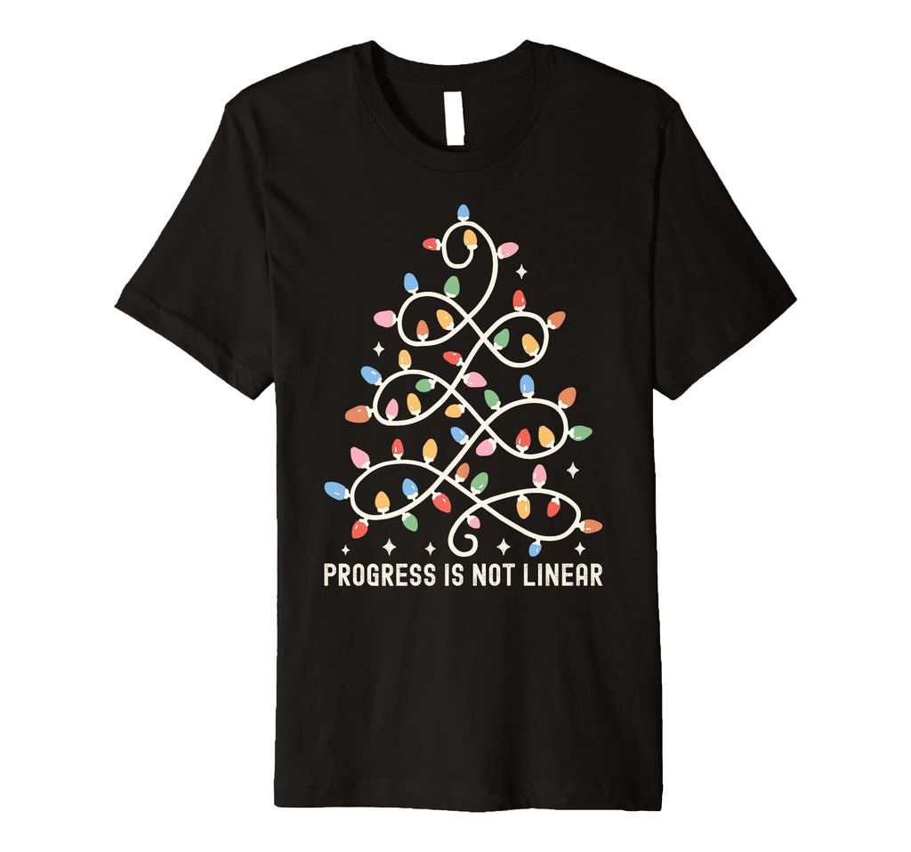 Progress Is Not Linear Special Ed T-Shirt - Aesthetic Graphic for Adults - T-Shirt, Sweatshirt, Hoodie