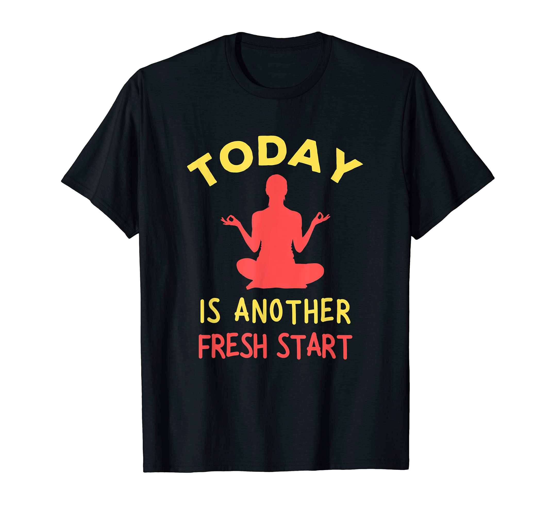 Motivational Yoga Pose Positivity T-Shirt - Novelty Apparel for Adults - T-Shirt, Sweatshirt, Hoodie