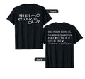 Dear Person Behind Me You Are Enough T-Shirt - Custom Art Print Men Women - T-Shirt, Sweatshirt, Hoodie