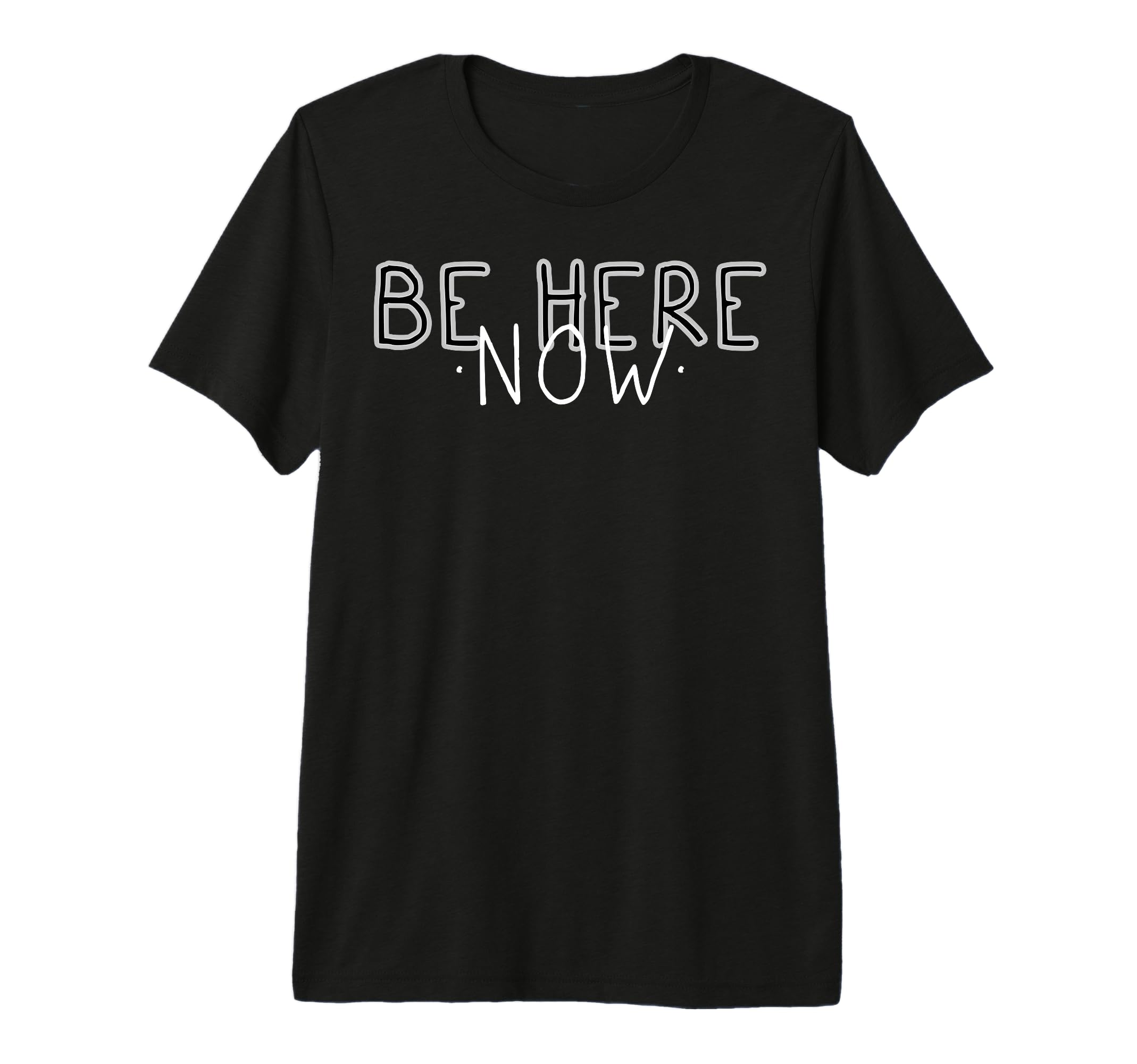 Be Here Now Mindfulness Meditation Yoga T-Shirt - Aesthetic Graphic Unisex - T-Shirt, Sweatshirt, Hoodie