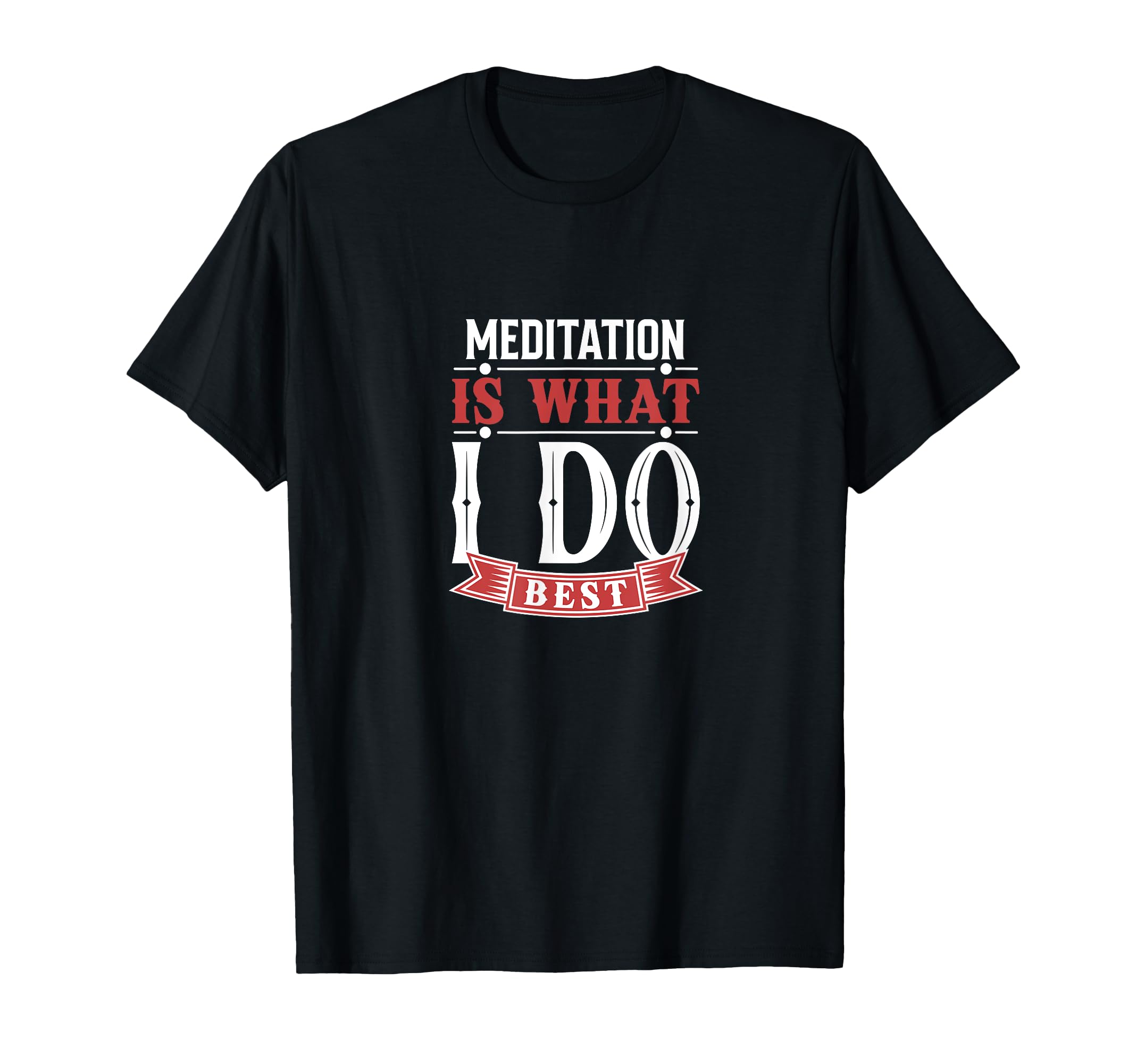 Meditation Mindfulness Practice T-Shirt - Novelty Apparel Men Women - T-Shirt, Sweatshirt, Hoodie