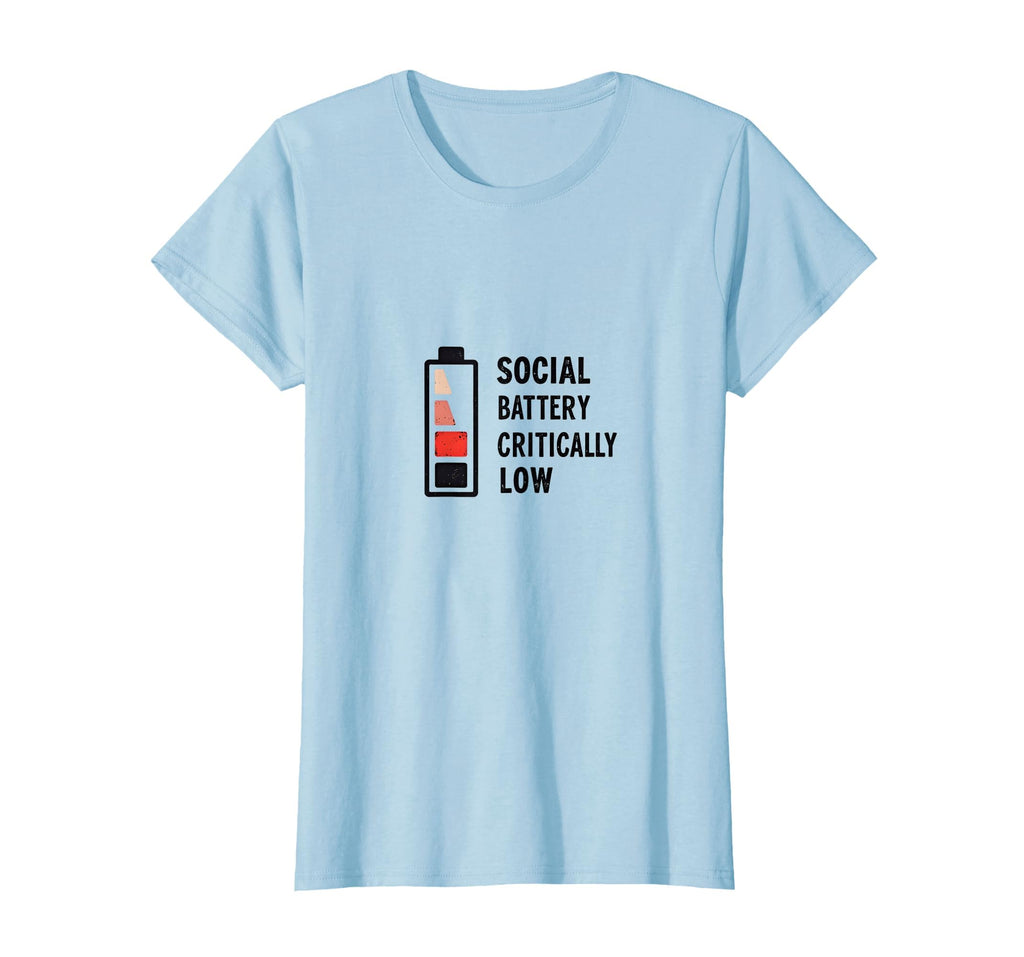 Social Battery Critically Low T-Shirt - Trendy Graphic Unisex - T-Shirt, Sweatshirt, Hoodie