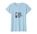 Social Battery Critically Low T-Shirt - Trendy Graphic Unisex - T-Shirt, Sweatshirt, Hoodie