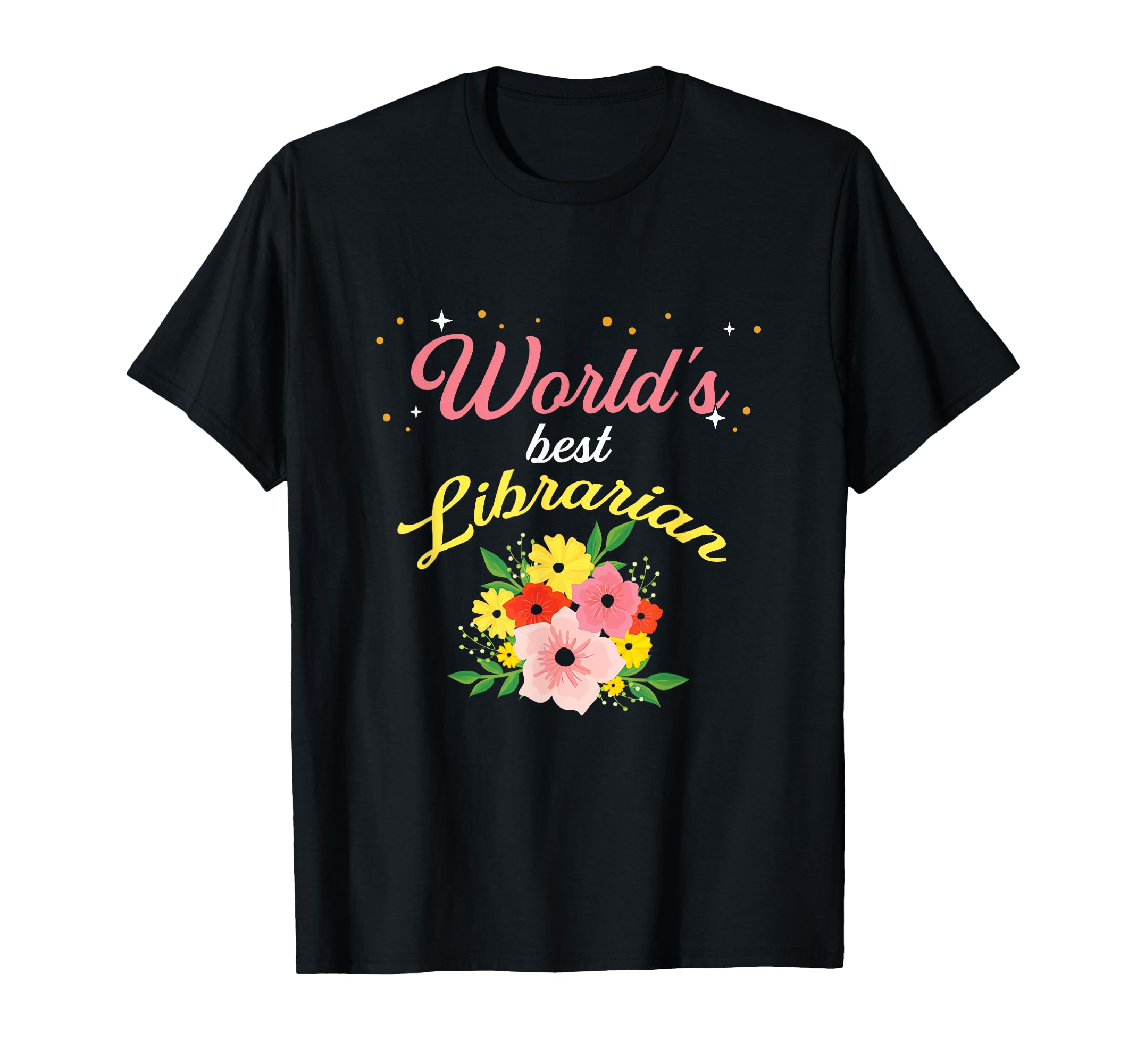 Worlds Best Librarian Books Reading T-Shirt - Unique Graphic Men Women - T-Shirt, Sweatshirt, Hoodie