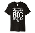 I Cant Keep Calm Im Going To Be Big T-Shirt - Custom Art Print for Adults - T-Shirt, Sweatshirt, Hoodie