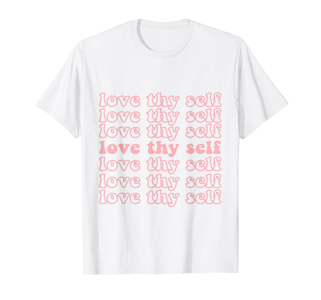 Love Thy Self Mental Health T-Shirt - Trendy Graphic Unisex - T-Shirt, Sweatshirt, Hoodie