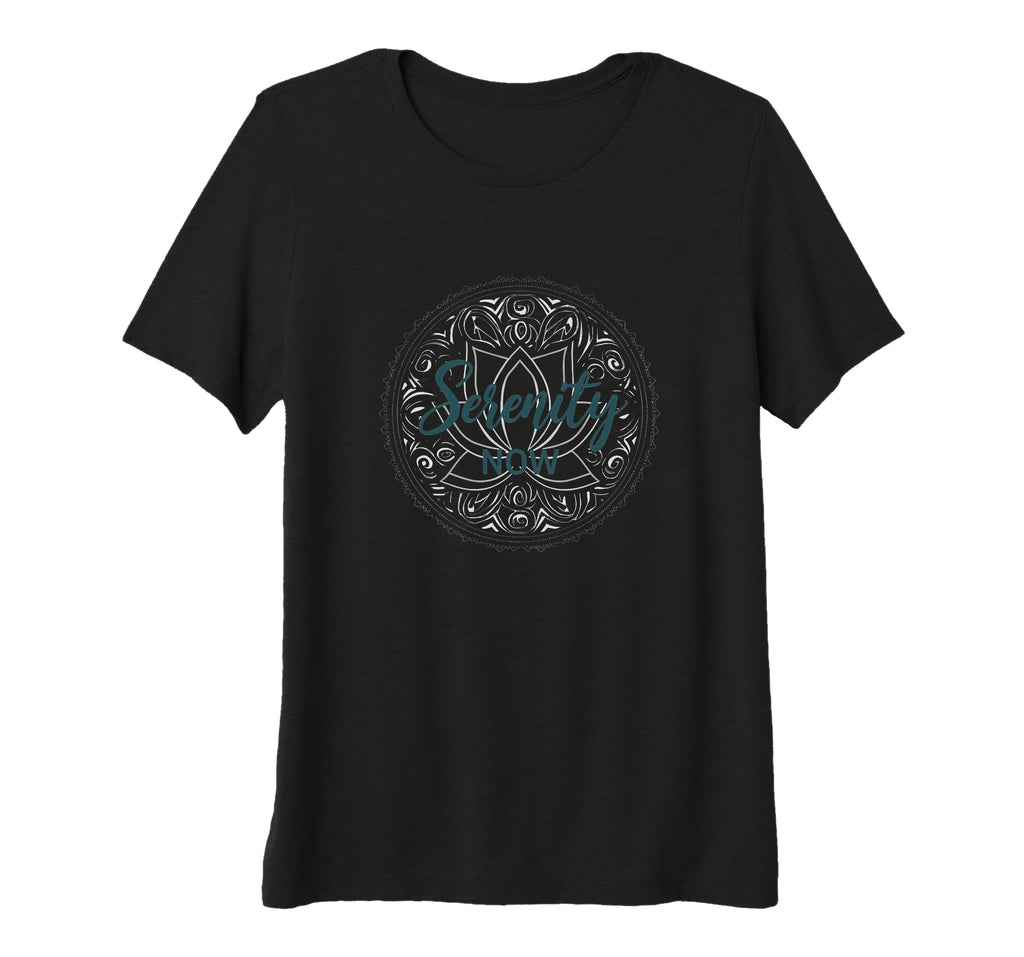 Serenity Now Zen Lotus Mandala T-Shirt - Fun Novelty Design Men Women - T-Shirt, Sweatshirt, Hoodie