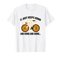 It Just Keeps Going Going Funny Pi T-Shirt - Aesthetic Graphic Unisex - T-Shirt, Sweatshirt, Hoodie