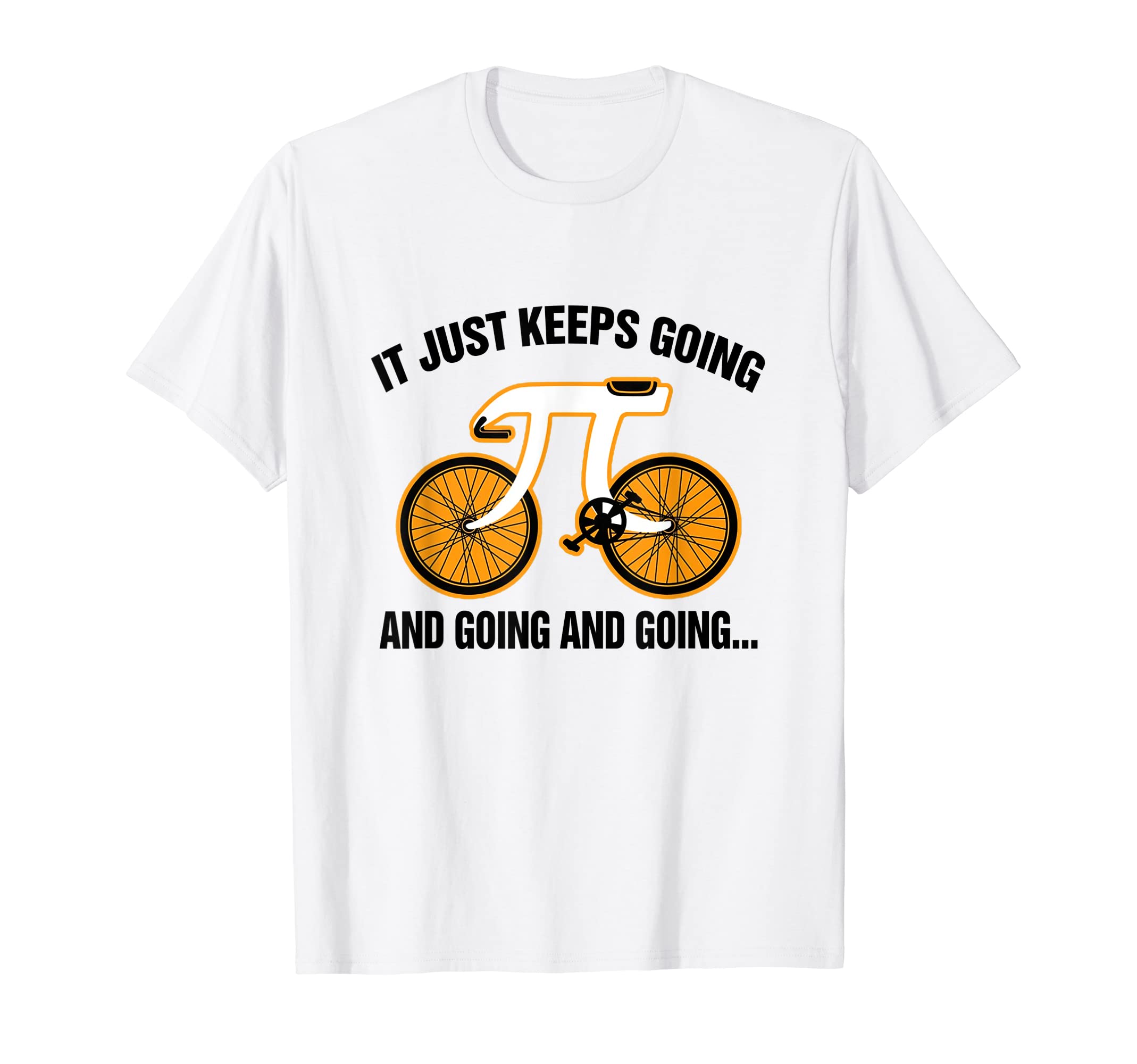 It Just Keeps Going Going Funny Pi T-Shirt - Aesthetic Graphic Unisex - T-Shirt, Sweatshirt, Hoodie