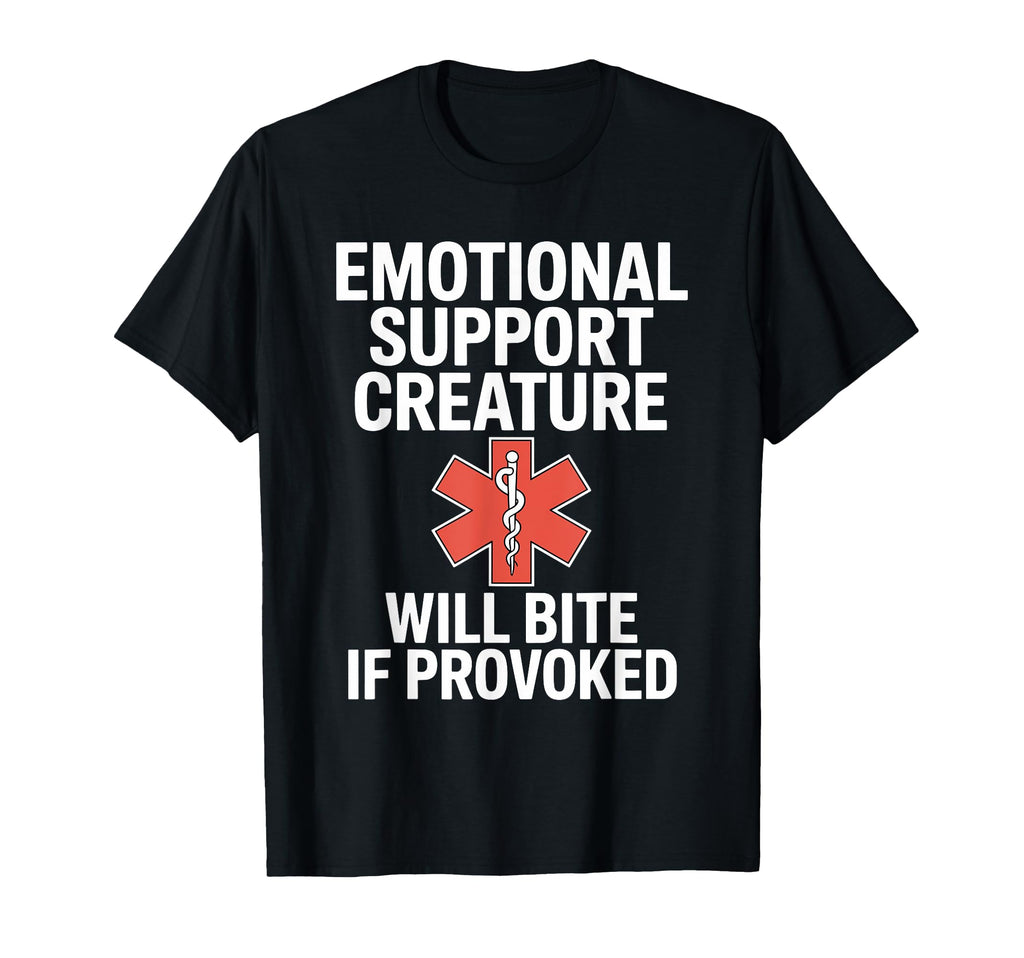 Emotional Support Creature Will Bite T-Shirt - Aesthetic Graphic Unisex - T-Shirt, Sweatshirt, Hoodie
