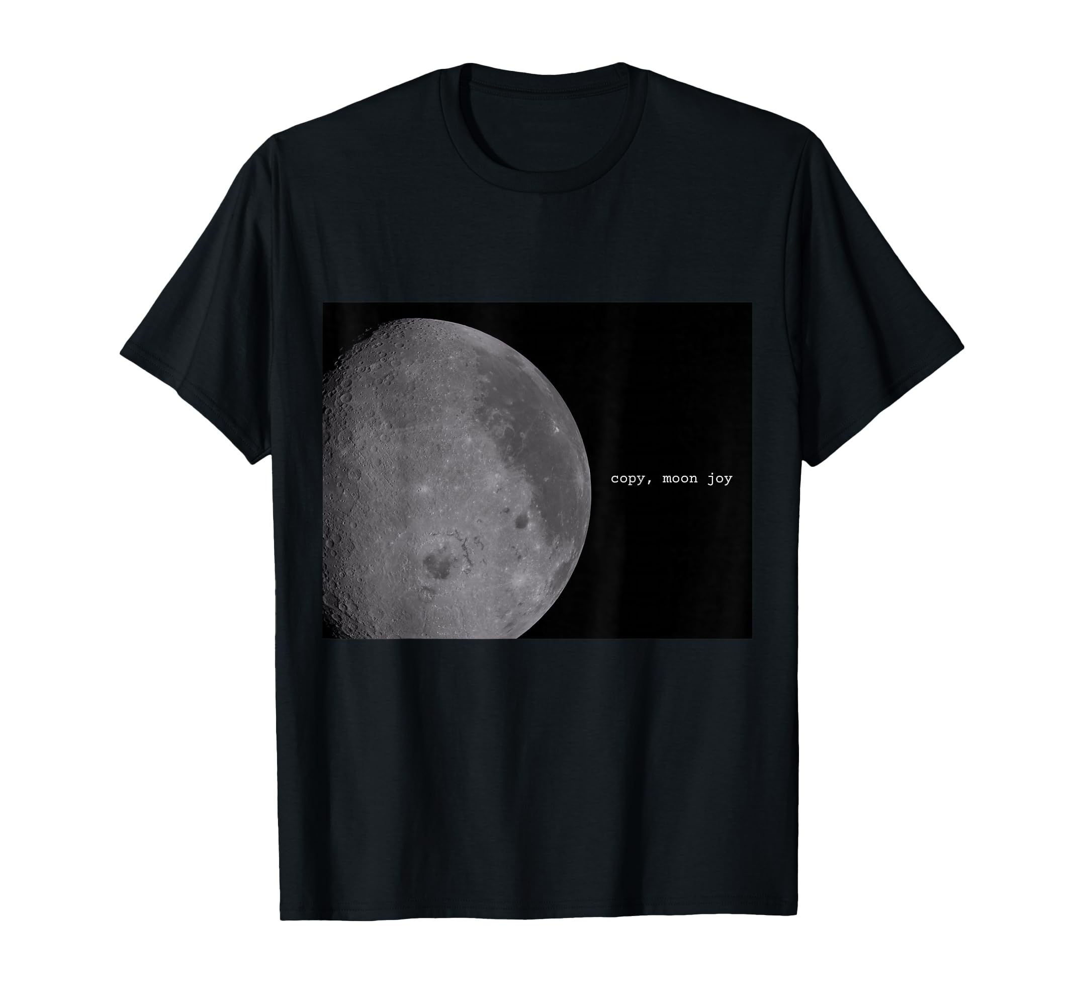 Copy Moon Joy T-Shirt - Unique Graphic for Adults - T-Shirt, Sweatshirt, Hoodie
