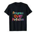 Progress Over Perfection T-Shirt - Minimalist Print for Adults - T-Shirt, Sweatshirt, Hoodie
