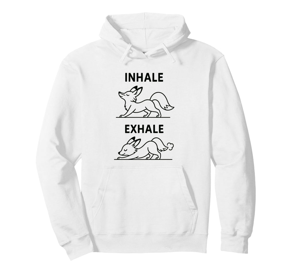 Funny Yoga Inhale Exhale Pooping Hoodie - Casual Everyday Wear for Adults - T-Shirt, Sweatshirt, Hoodie