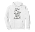 Funny Yoga Inhale Exhale Pooping Hoodie - Casual Everyday Wear for Adults - T-Shirt, Sweatshirt, Hoodie