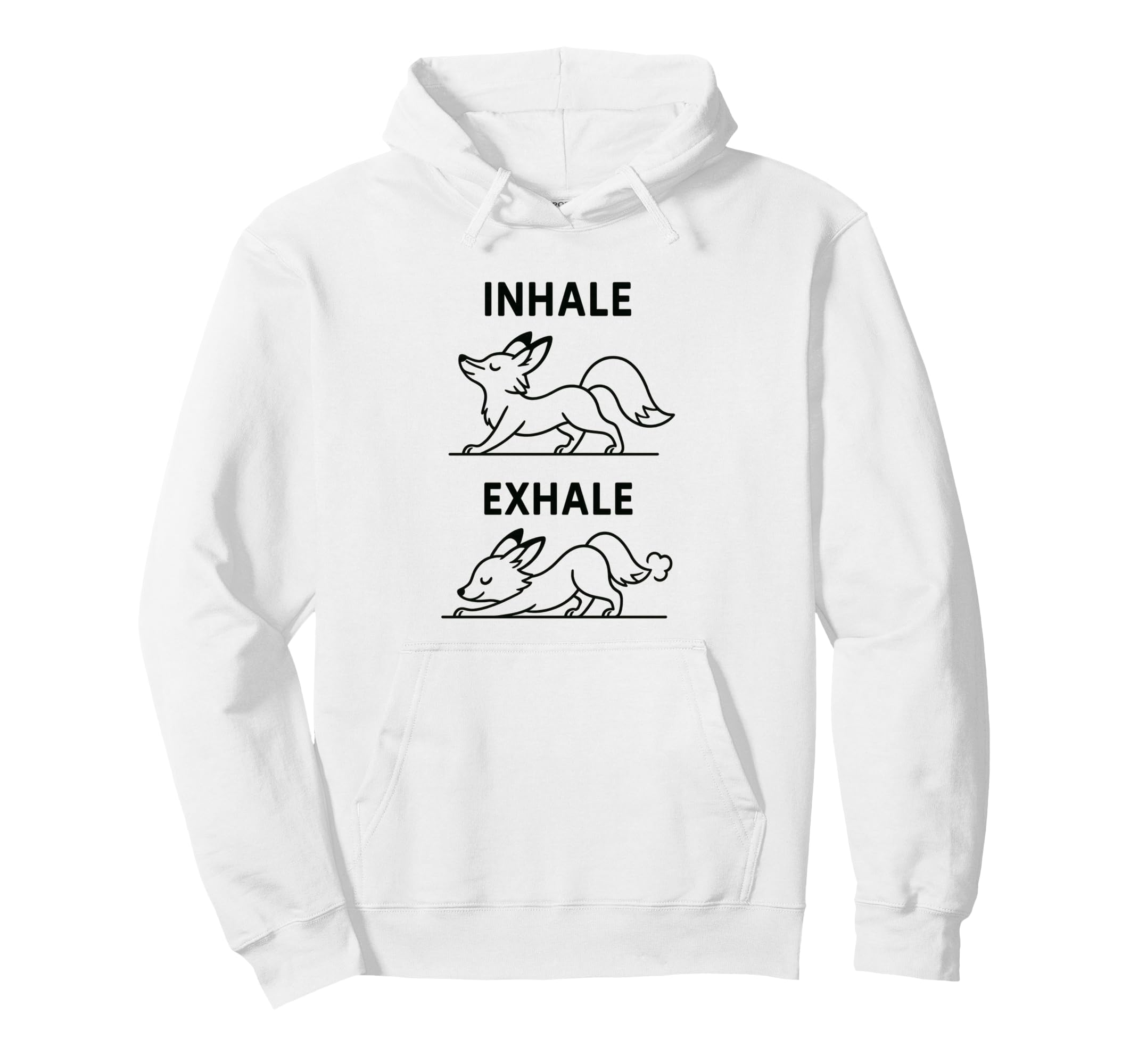 Funny Yoga Inhale Exhale Pooping Hoodie - Casual Everyday Wear for Adults - T-Shirt, Sweatshirt, Hoodie