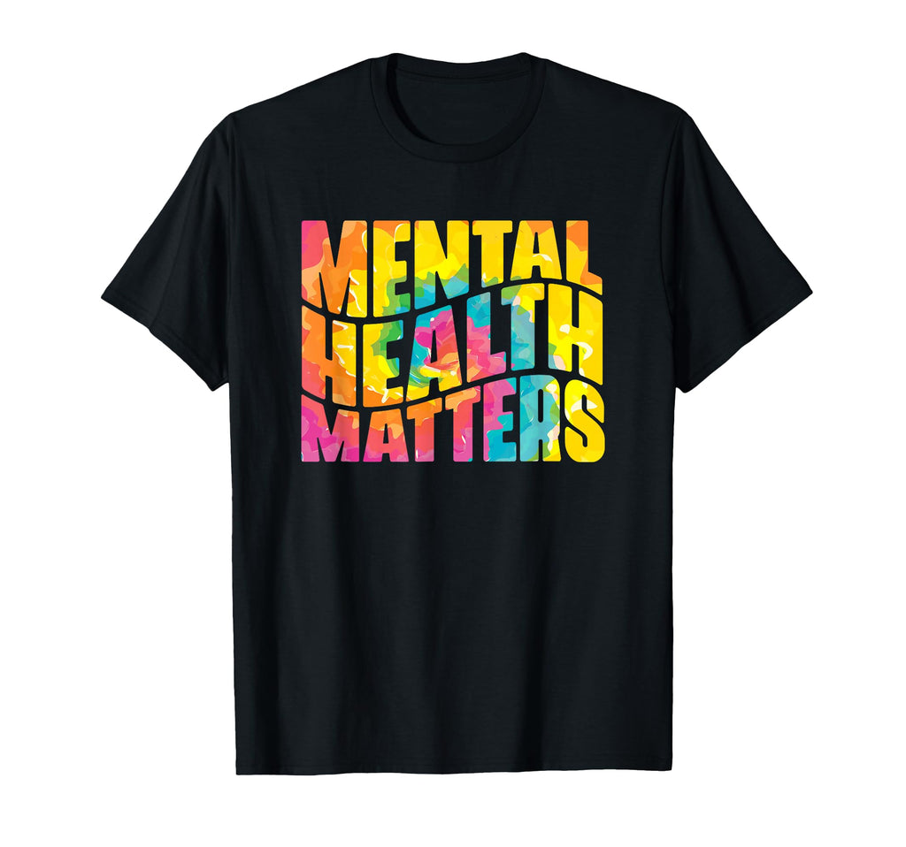 Mental Health Tie Dye Be Kind Mental T-Shirt - Trendy Graphic Men Women - T-Shirt, Sweatshirt, Hoodie
