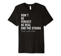 End Stigma Mental Health Matters Mental T-Shirt - Custom Art Print Unisex - T-Shirt, Sweatshirt, Hoodie