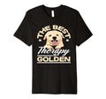 Best Therapy Is Golden Retriever Lover T-Shirt - Novelty Apparel Unisex - T-Shirt, Sweatshirt, Hoodie