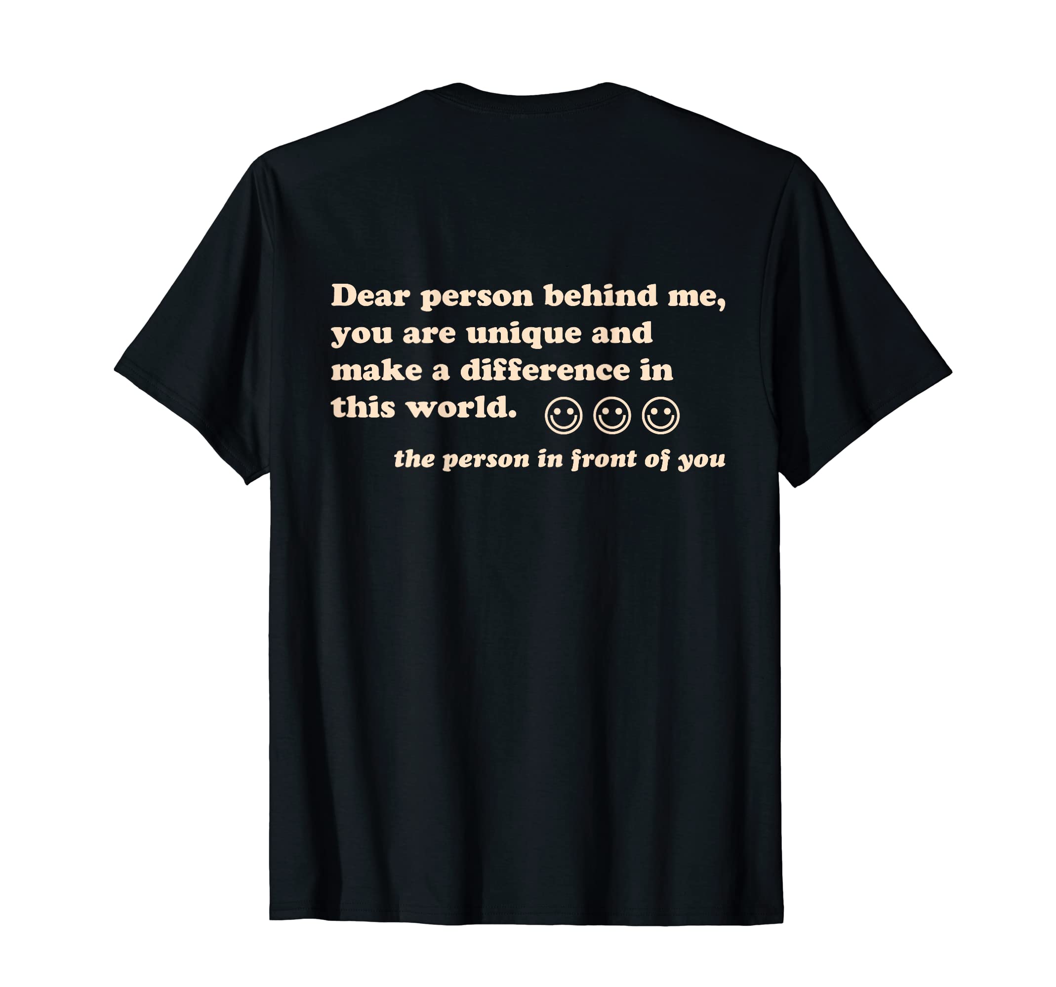 Dear Person Behind Me You Are Enough Sweatshirt - Streetwear Style Unisex - T-Shirt, Sweatshirt, Hoodie