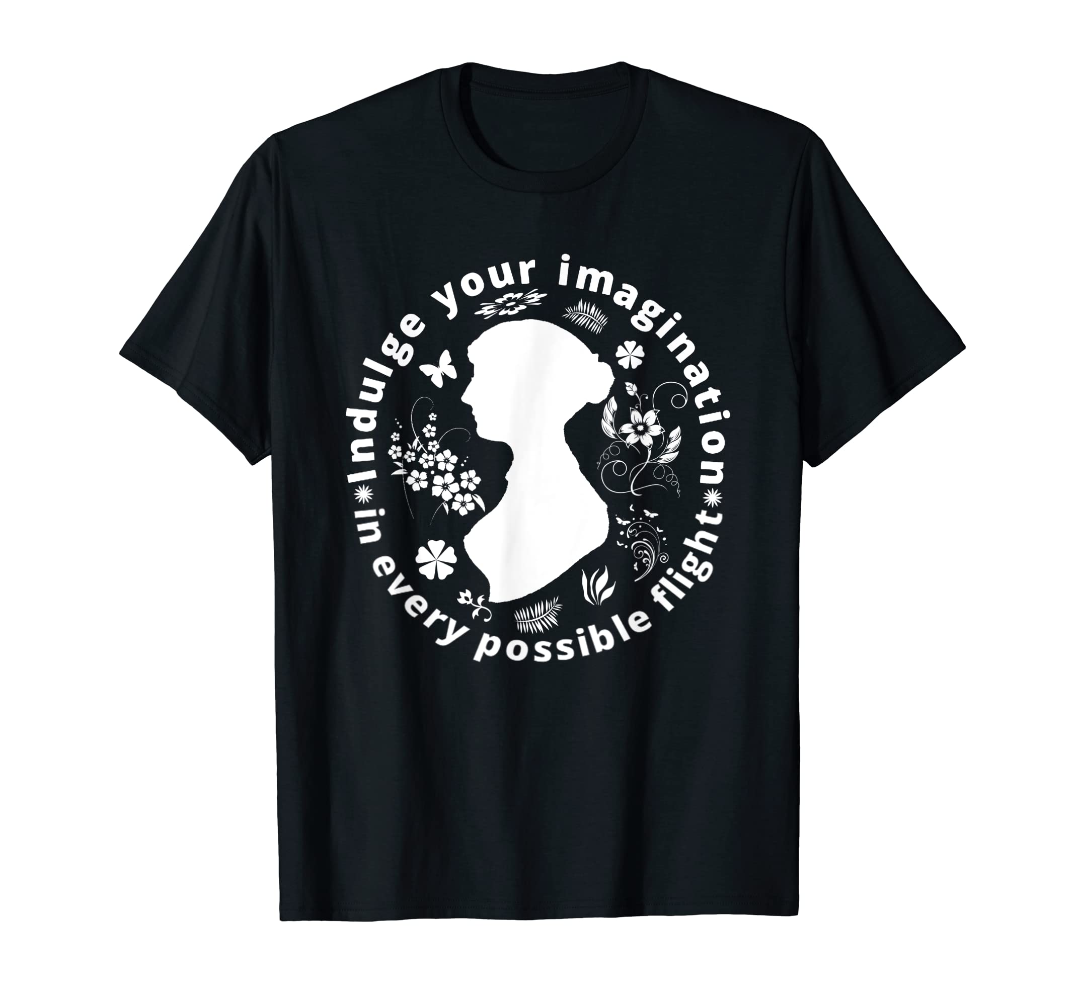 Jane Austen Book Club Indulge Your T-Shirt - Unique Graphic Unisex - T-Shirt, Sweatshirt, Hoodie