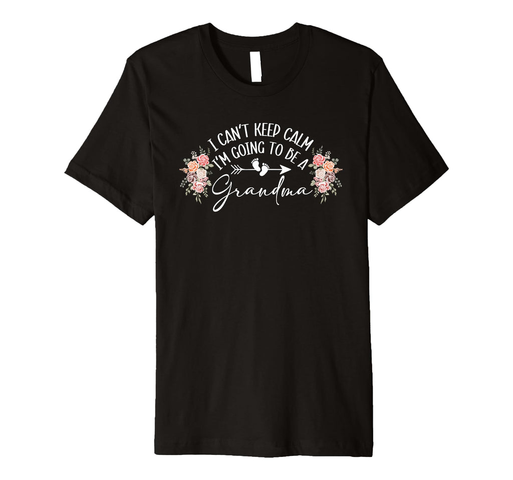 I Cant Keep Calm Im Going To Be T-Shirt - Custom Art Print for Adults - T-Shirt, Sweatshirt, Hoodie