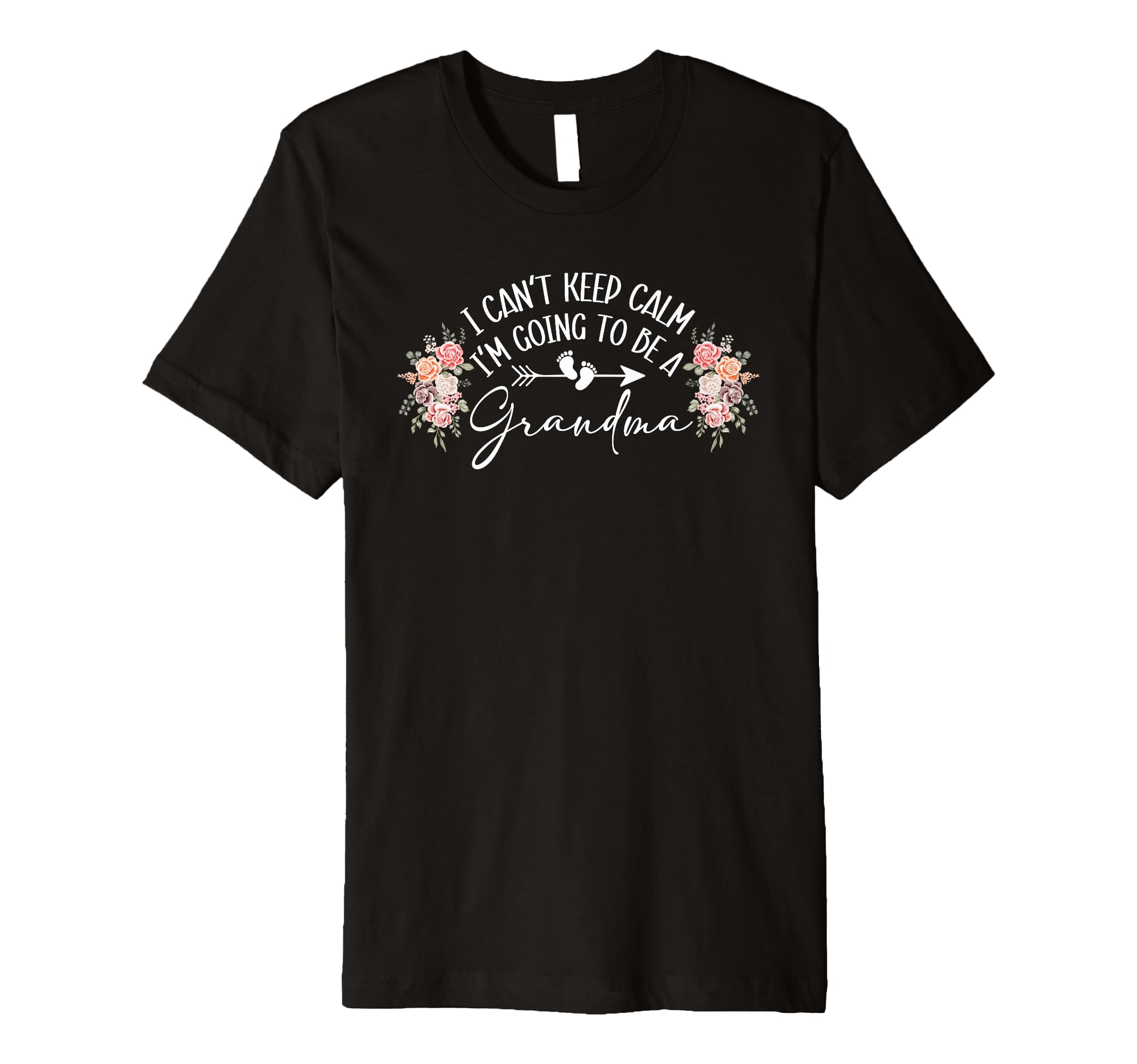 I Cant Keep Calm Im Going To Be T-Shirt - Custom Art Print for Adults - T-Shirt, Sweatshirt, Hoodie