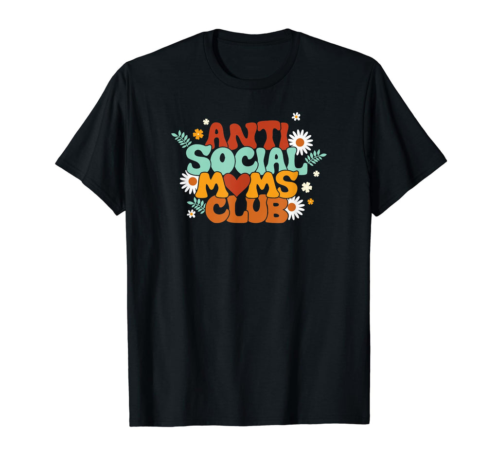 Antisocial Moms Club Introvert Mom T-Shirt - Graphic Print for Adults - T-Shirt, Sweatshirt, Hoodie
