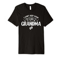 I Cant Keep Calm Im Going To Be Grandma T-Shirt - Graphic Print Men Women - T-Shirt, Sweatshirt, Hoodie