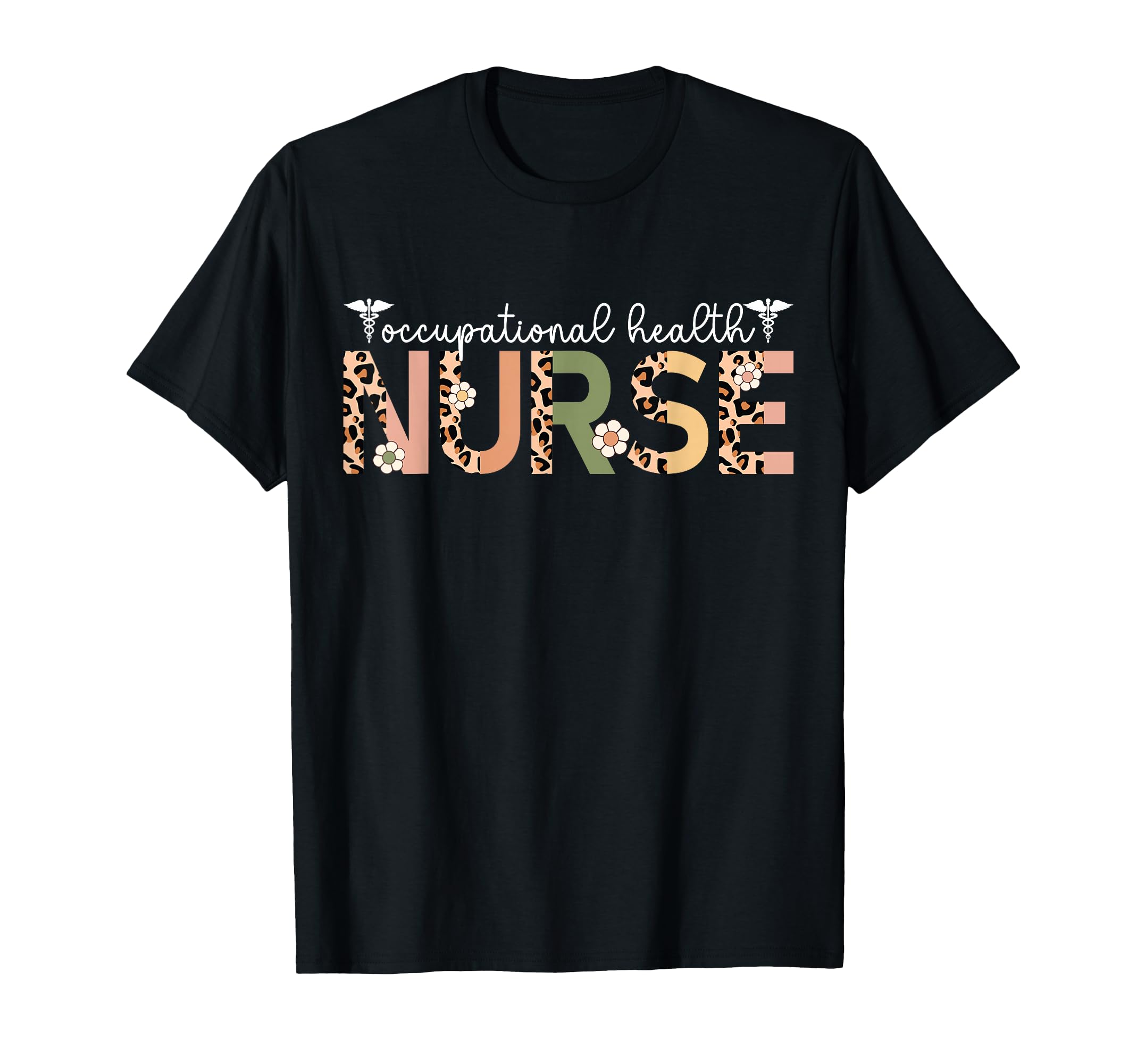 Occupational Health Nurse Occupational T-Shirt - Trendy Graphic for Adults - T-Shirt, Sweatshirt, Hoodie