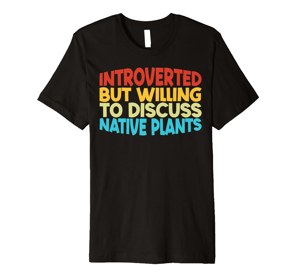 Introverted But Willing To Discuss T-Shirt - Custom Art Print Men Women - T-Shirt, Sweatshirt, Hoodie