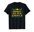 Happiness Is My Priority Psychology T-Shirt - Aesthetic Graphic for Adults - T-Shirt, Sweatshirt, Hoodie