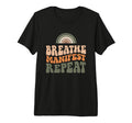 Breath Manifest Repeat Yoga T-Shirt - Minimalist Print for Adults - T-Shirt, Sweatshirt, Hoodie