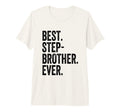 Mens Best Stepbrother Ever Tri Blend T-Shirt - Streetwear Style Men Women - T-Shirt, Sweatshirt, Hoodie