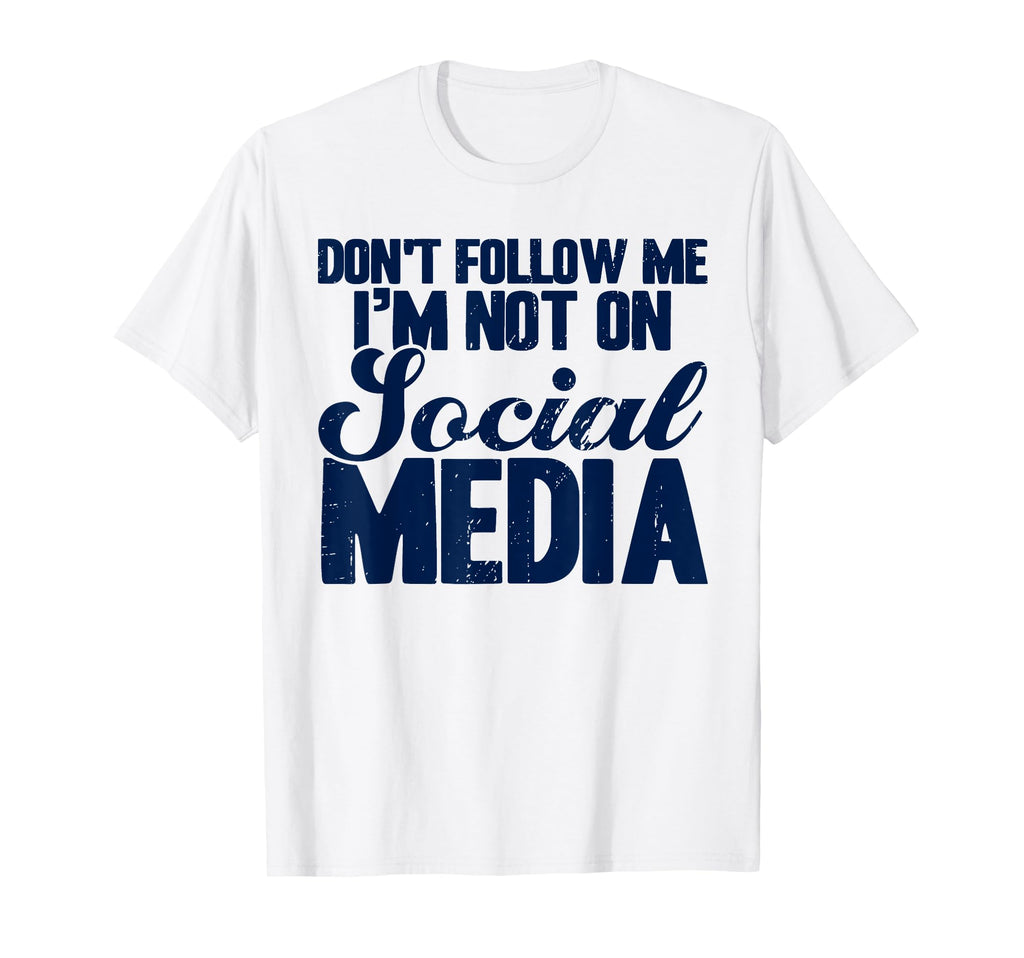 Antisocial Dont Follow Im Not Social T-Shirt - Minimalist Print Men Women - T-Shirt, Sweatshirt, Hoodie
