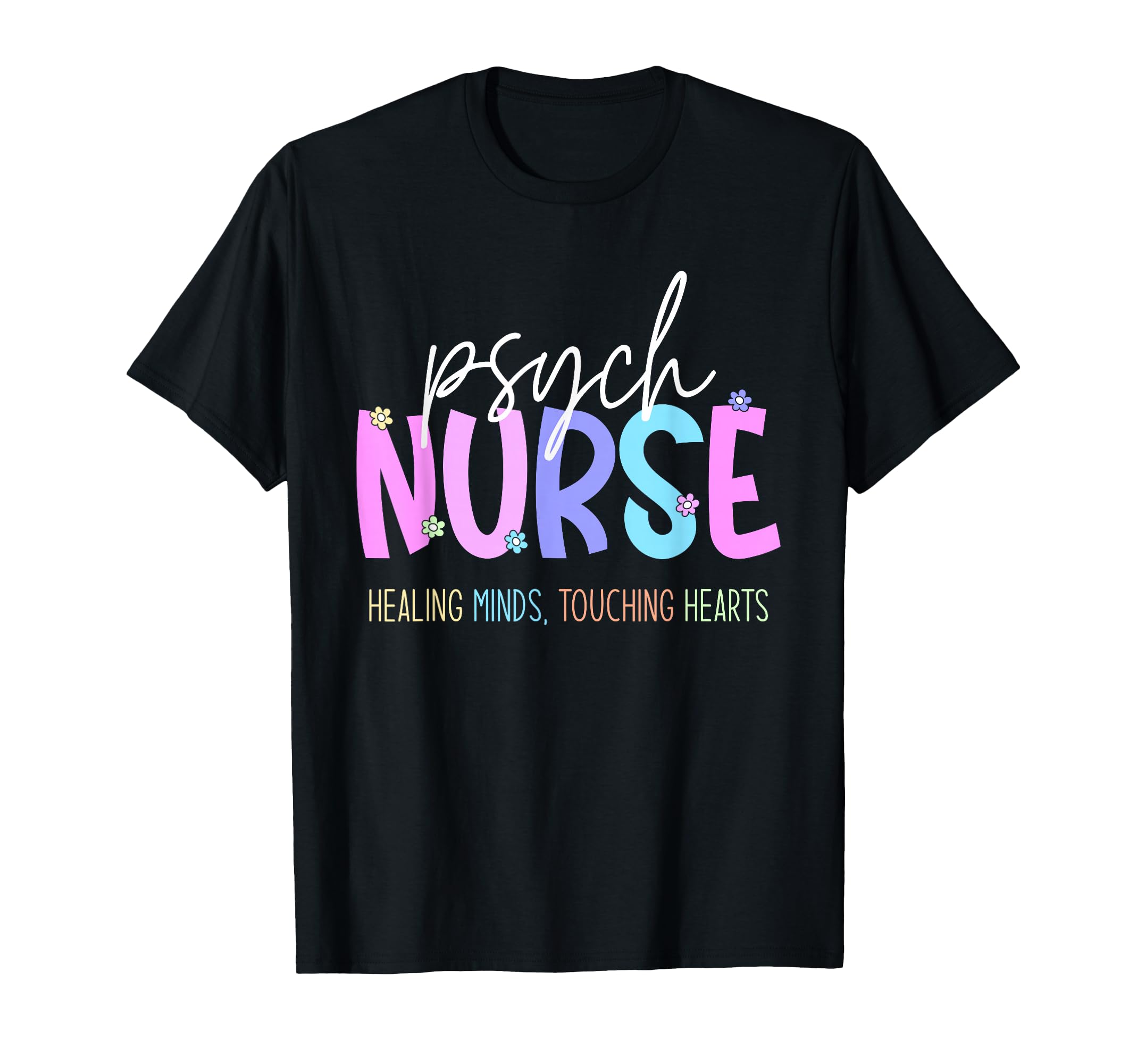 Mental Health Nurse Psychiatry T-Shirt - Streetwear Style for Adults - T-Shirt, Sweatshirt, Hoodie