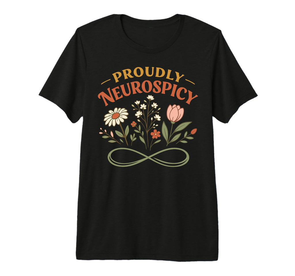 Neurodivergent Neurospicy Brain Adhd T-Shirt - Unique Graphic Unisex - T-Shirt, Sweatshirt, Hoodie