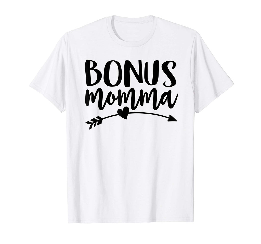 Bonus Momma Best Step Mom Ever Stepmom T-Shirt - Graphic Print for Adults - T-Shirt, Sweatshirt, Hoodie