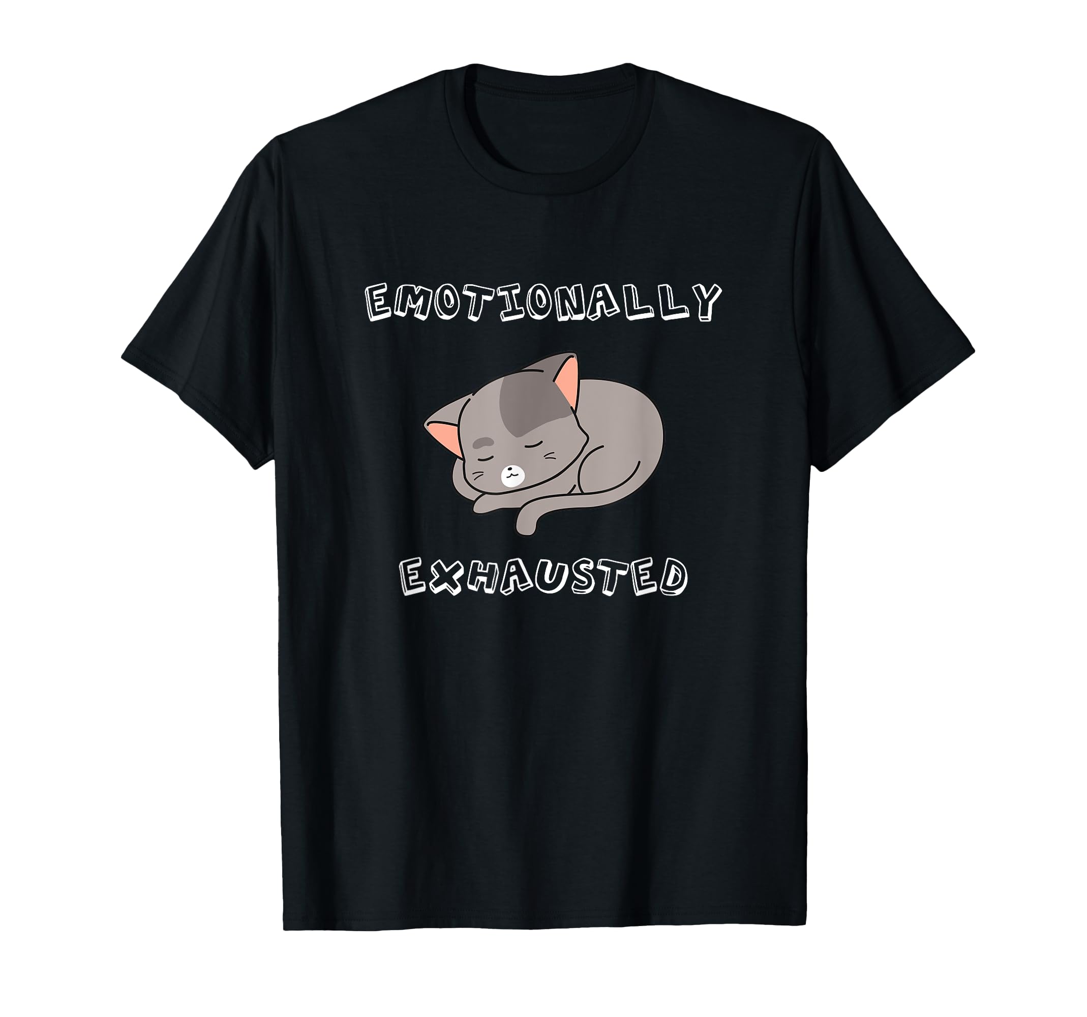 Old Tired Person Emotionally T-Shirt - Casual Everyday Wear Unisex - T-Shirt, Sweatshirt, Hoodie