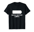 Social Battery Low Funny Introvert T-Shirt - Trendy Graphic Men Women - T-Shirt, Sweatshirt, Hoodie