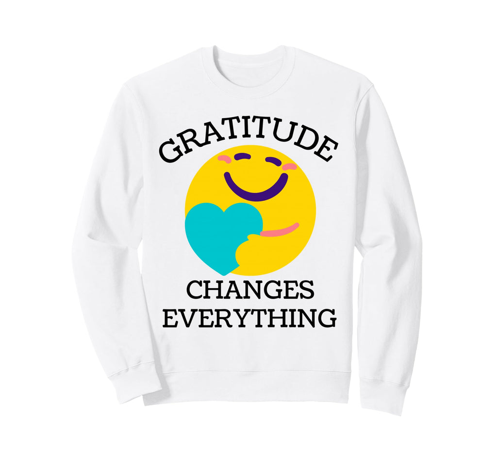 Gratitude Positive Mindset Sweatshirt - Minimalist Print Unisex - T-Shirt, Sweatshirt, Hoodie