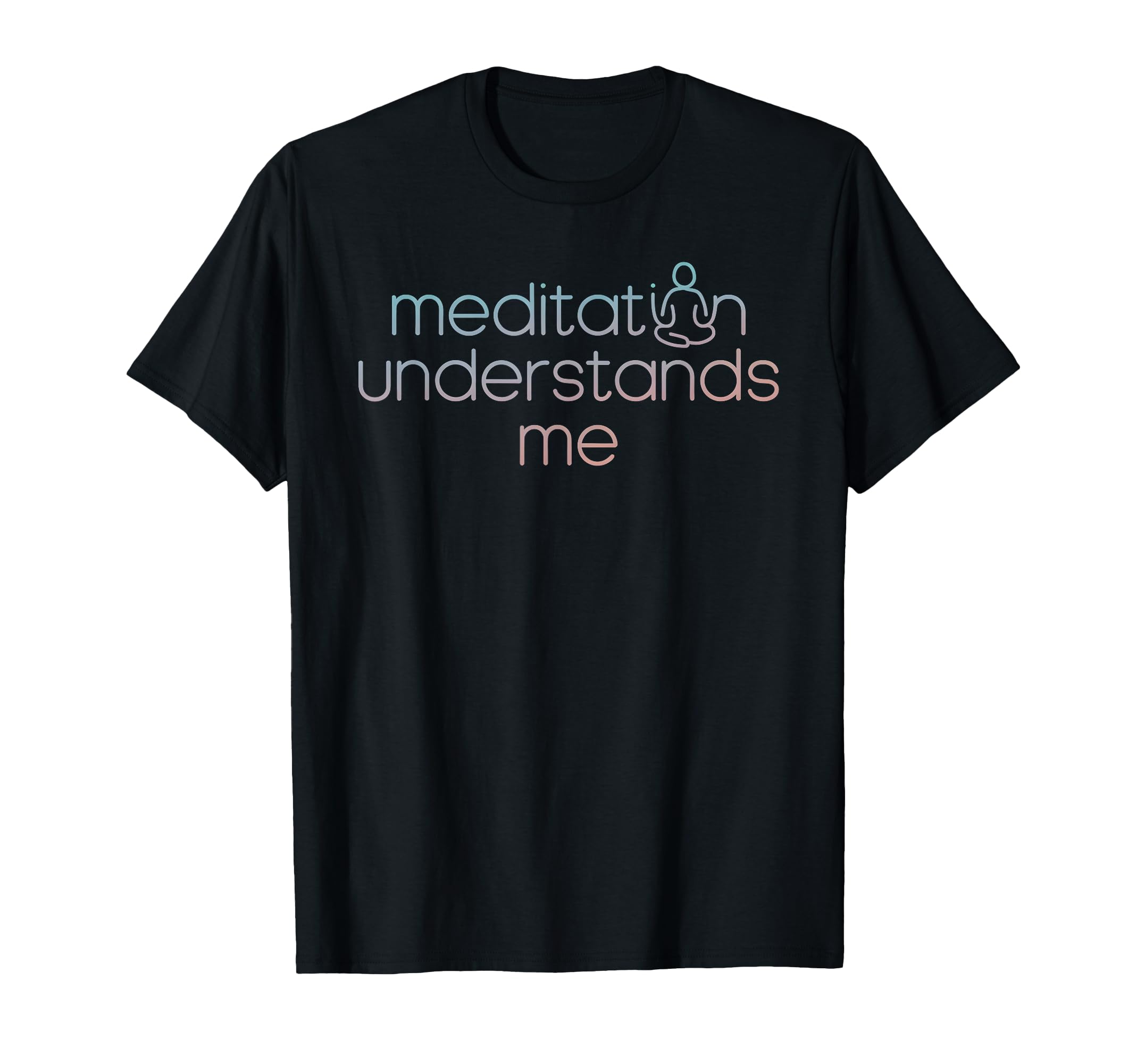 Yoga Mindfulness Meditation T-Shirt - Novelty Apparel Men Women - T-Shirt, Sweatshirt, Hoodie
