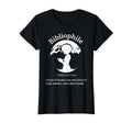 Bibliophile Definition Book Lover T-Shirt - Unique Graphic for Adults - T-Shirt, Sweatshirt, Hoodie