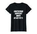 Emotional Support Wife Do Not Pet T-Shirt - Aesthetic Graphic Unisex - T-Shirt, Sweatshirt, Hoodie
