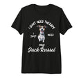 Jack Russel Dog Lover I Just Need My T-Shirt - Novelty Apparel Men Women - T-Shirt, Sweatshirt, Hoodie
