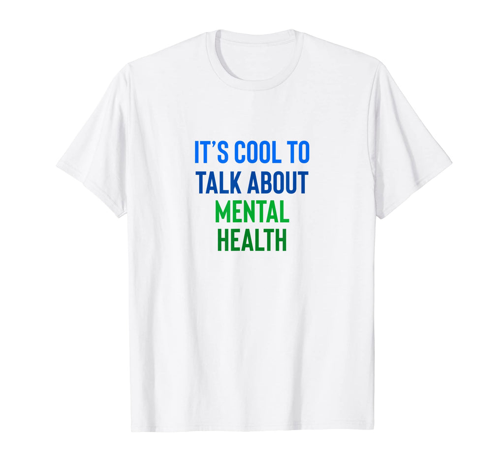 Its To Talk About Mental Health T-Shirt - Streetwear Style Men Women - T-Shirt, Sweatshirt, Hoodie