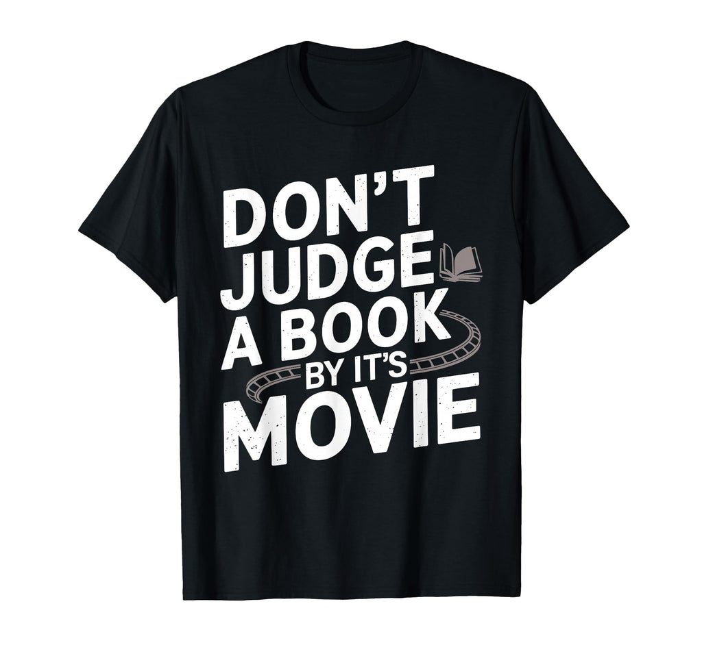 Book Lover Bookworms Dont Judge Book T-Shirt - Unique Graphic for Adults - T-Shirt, Sweatshirt, Hoodie
