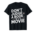 Book Lover Bookworms Dont Judge Book T-Shirt - Unique Graphic for Adults - T-Shirt, Sweatshirt, Hoodie